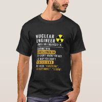 Nuclear Engineer Definition Funny Shirt