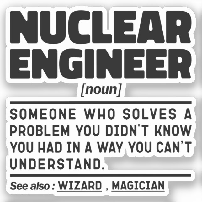 Nuclear Engineer Noun Student Graduate Funny (Front)