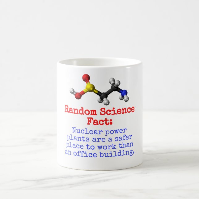 Nuclear Power Plants Are A Safer Place - Science F Coffee Mug (Center)