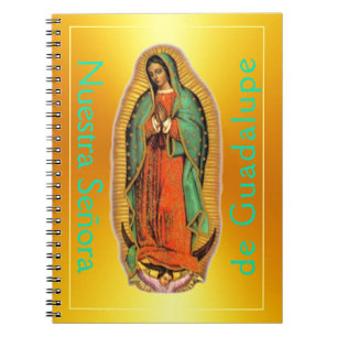 Nuestra Senora de Guadalupe ... JOURNAL