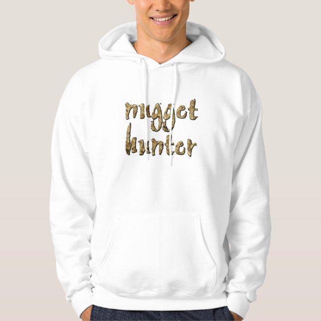 Nugget Hunter Gold Prospecting Panning HOODIE (Front)