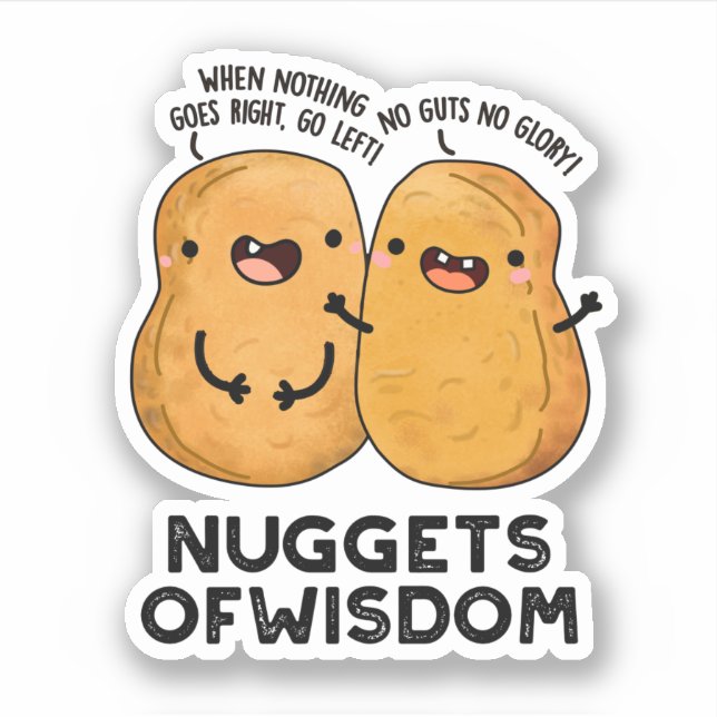 Nuggets Of Wisdom Funny Food Pun  (Front)