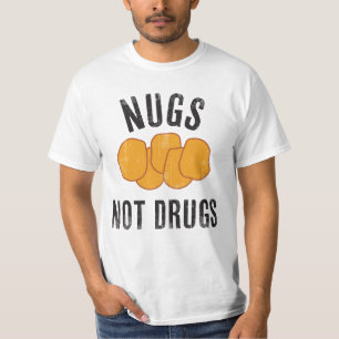 Nugs Not Drugs T-Shirt