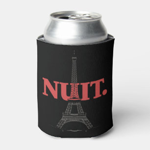 Nuit Nuit Night Night French Words Paris Tower  Can Cooler