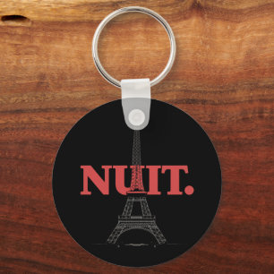 Nuit Nuit Night Night French Words Paris Tower  Keychain