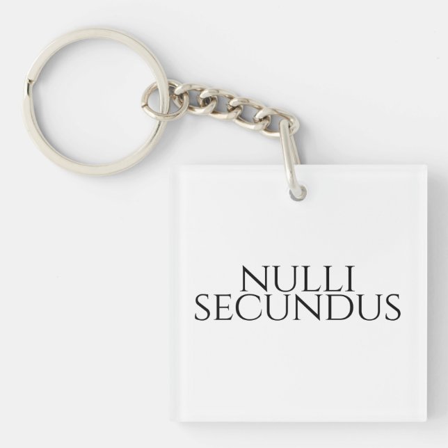 Nulli Secundus - Second To None Keychain (Front)