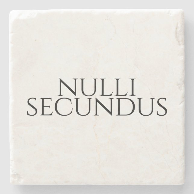 Nulli Secundus - Second To None Stone Coaster (Front)