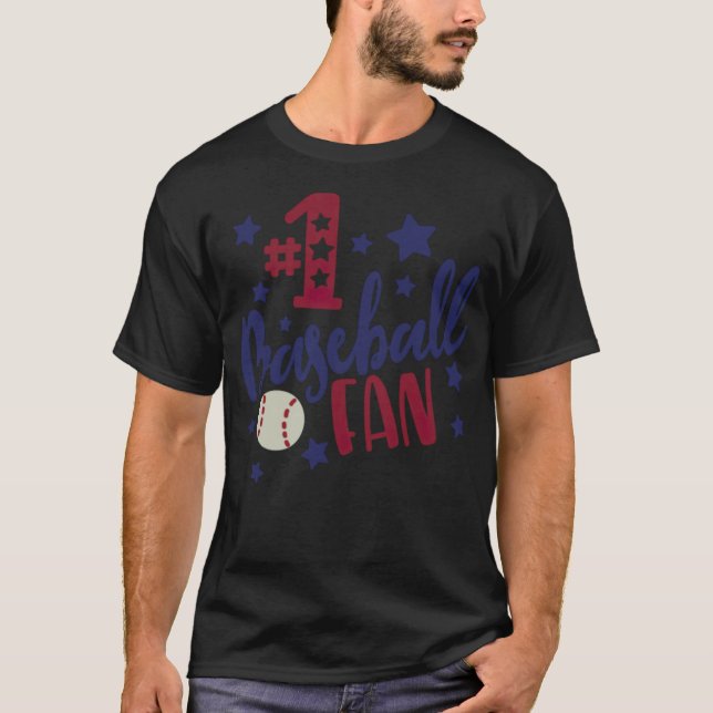 Number1 baseball fan baseball sayings s baseball c T-Shirt (Front)