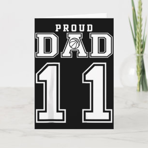 Number 11 Custom Proud Basketball Dad Personalized Card