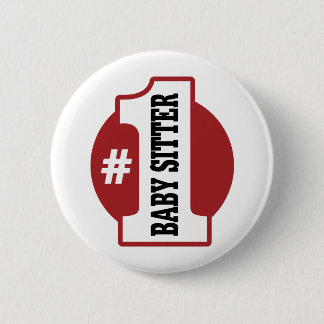 Number 1 Baby Sitter 2 Inch Round Button