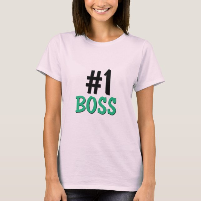 Number 1 Boss T-Shirt (Front)