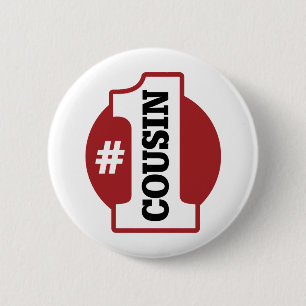 Number 1 Cousin 2 Inch Round Button