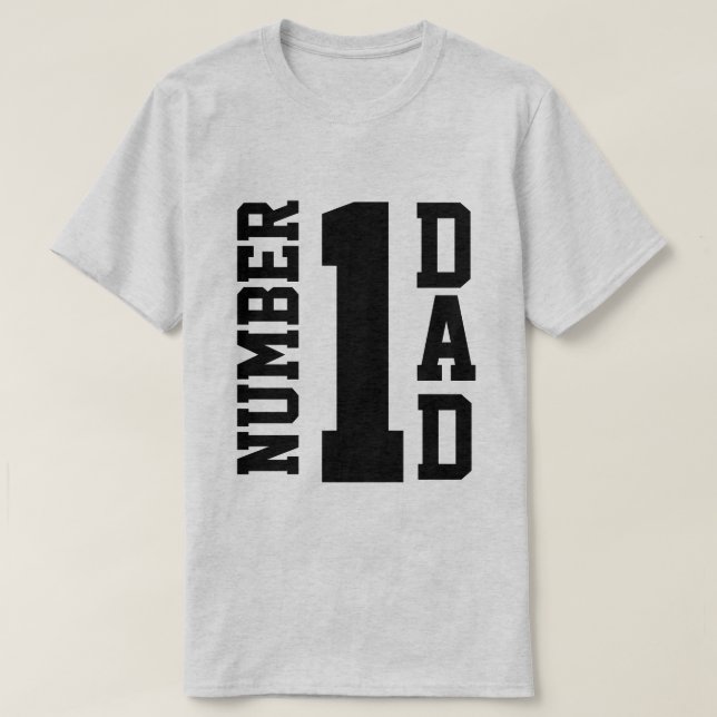 Number 1 Dad T-Shirt (Design Front)