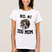 Number 1 dog Mom Mum Mother's Day Pet Lovers