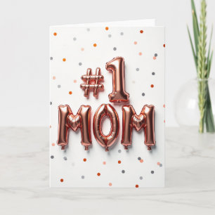 Number 1 Mom Balloon Card