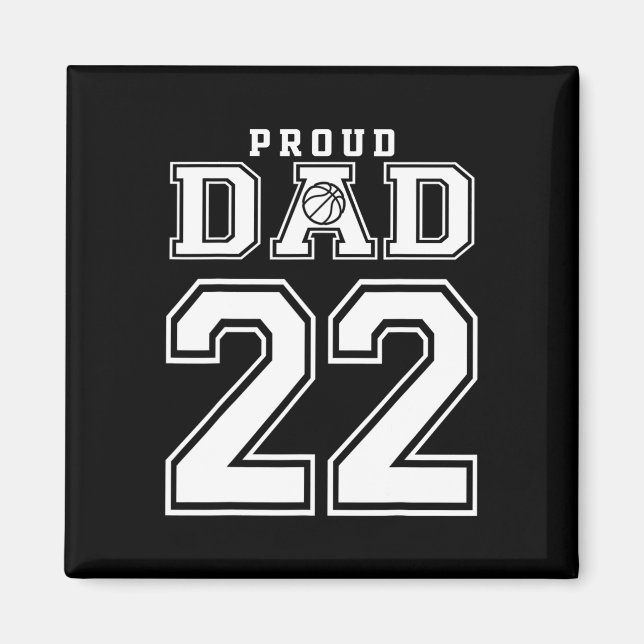 Number 22 Custom Proud Bysketbyll Dad Personalized Magnet (Front)