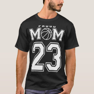 Number 23 Custom Proud Basketball Mom Personalized T-Shirt