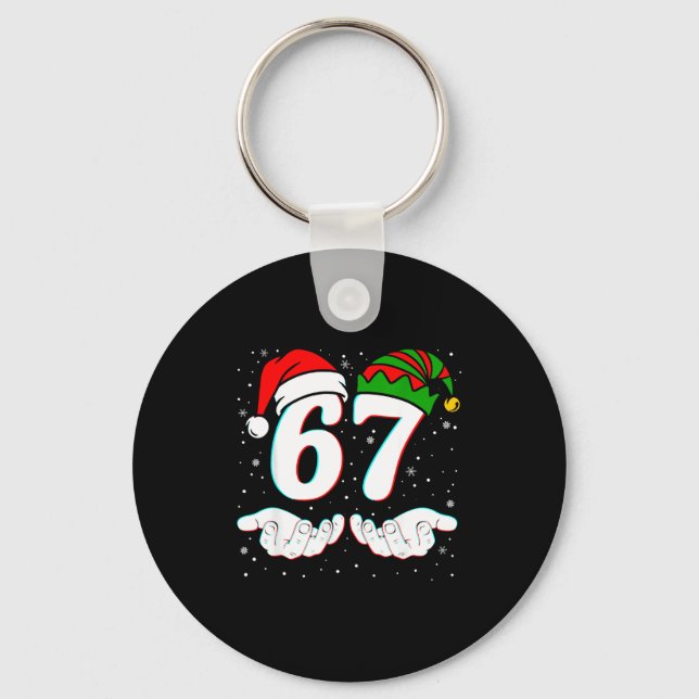 Number 67 Matching Six Seven 6 7 Meme 6-7 Christma Keychain (Front)
