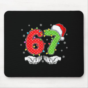 Number 67 Matching Six Seven 6 7 Meme 6-7 Christma Mouse Pad