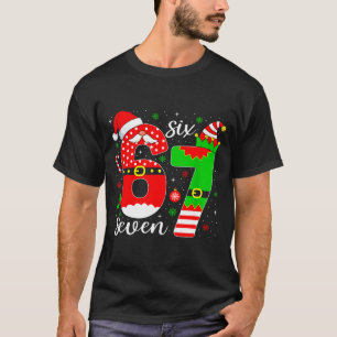 Number 67 Matching Six Seven 6 7 Meme 6-7 Christma T-Shirt