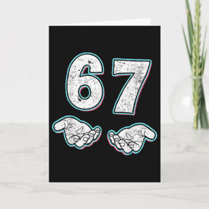 Number 67 Matching Six Seven 6 7 Meme 6-7 Hallowee Card