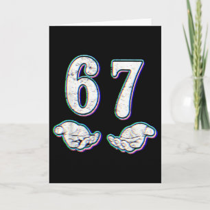 Number 67 Matching Six Seven 6 7 Meme 6-7 Hallowee Card