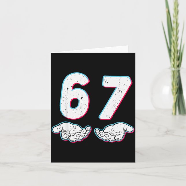 Number 67 Matching Six Seven 6 7 Meme 6-7 Hallowee Card (Front)