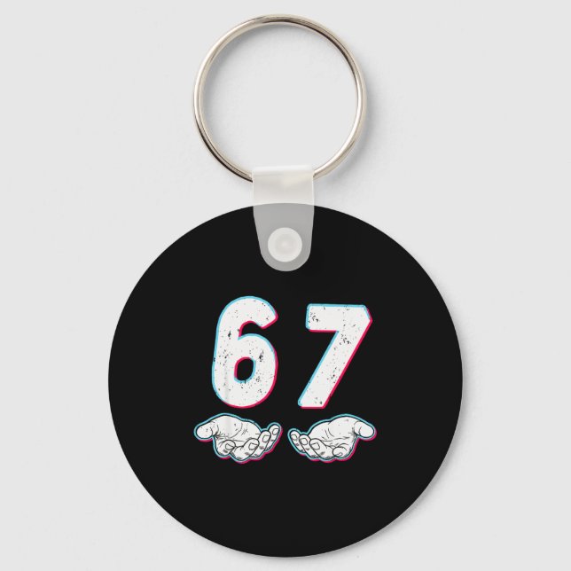 Number 67 Matching Six Seven 6 7 Meme 6-7 Hallowee Keychain (Front)