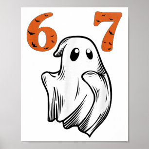 Number 67 Matching Six Seven 6 7 Meme Halloween Co Poster