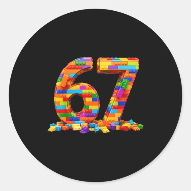 Number 67 Meme Six Seven 6 7 Building Blocks Gen A Classic Round Sticker (Front)