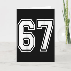Number 67 Sports Player Number Ck Of Shirt Only  Card