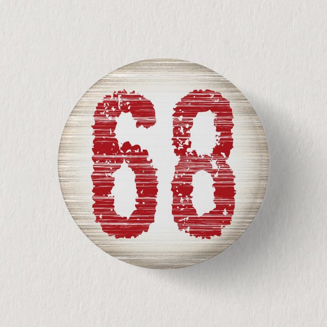Number 68 batch 1 inch round button (Front)