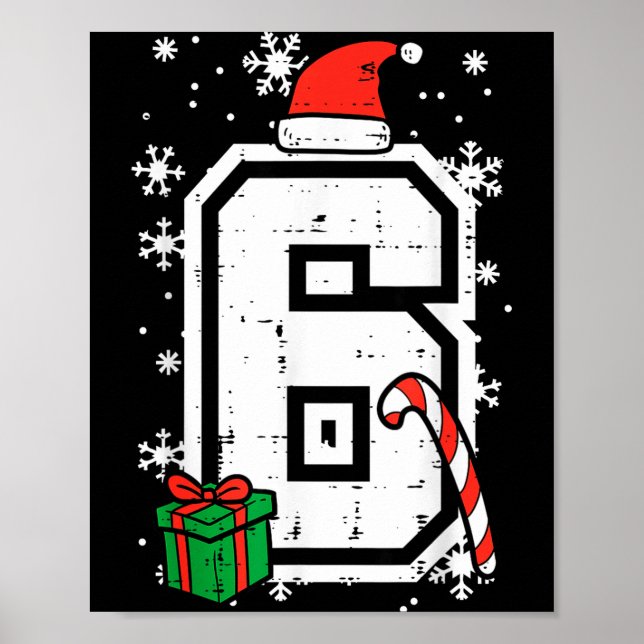 Number 6 Christmas 6 7 Xmas Matching 67 Meme Men W Poster (Front)