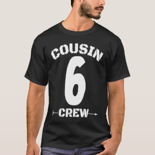 Number 6 Cousin Crew Reunion Matching Family Group T-Shirt