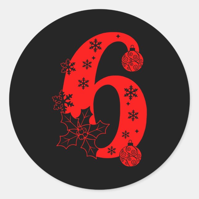 Number 6 Funny Meme Saying 67 Six Seven Christmas  Classic Round Sticker (Front)
