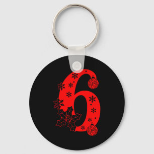 Number 6 Funny Meme Saying 67 Six Seven Christmas  Keychain