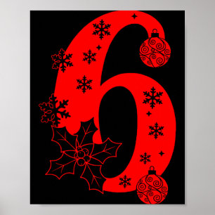 Number 6 Funny Meme Saying 67 Six Seven Christmas Poster