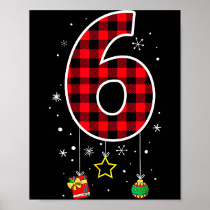Number 6 Funny Meme Saying 6 7 Six Seven Christmas Poster