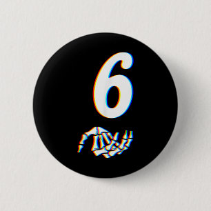 Number 6 Matching 67 Meme Skeleton Hand Halloween  2 Inch Round Button