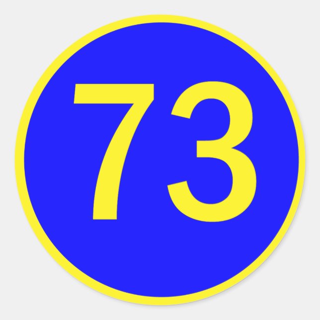 number, 73,  in a circle classic round sticker (Front)