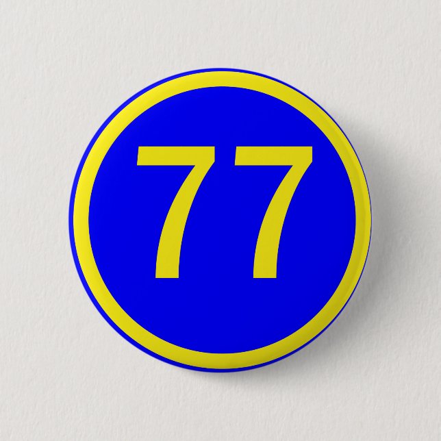 number, 77,  in a circle 2 inch round button (Front)
