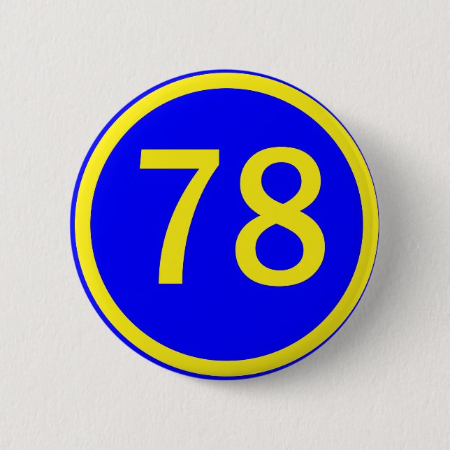 number, 78,  in a circle 2 inch round button (Front)
