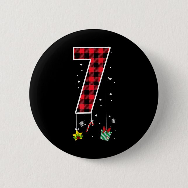 Number 7 Funny Meme Saying 6 7 Six Seven Christmas 2 Inch Round Button (Front)