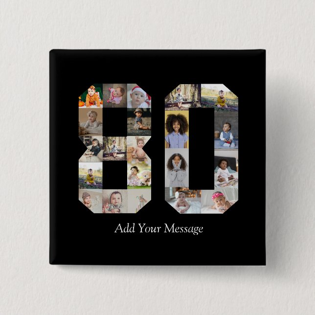 Number 80 Photo Collage 2 Inch Square Button (Front)