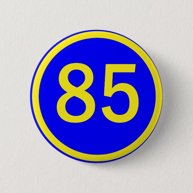 number, 85, in a circle 2 inch round button (Front)