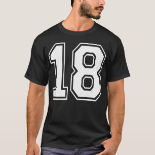 Number Eighn 18 Sports Team Uniform Birthday T-Shirt