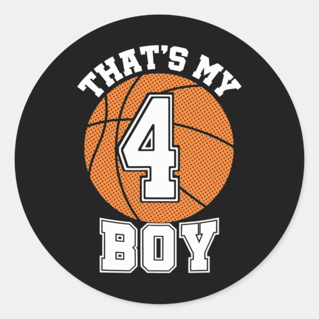 Number Four That's My Boy #4 Bysketbyll Mom Dad Fa Classic Round Sticker (Front)