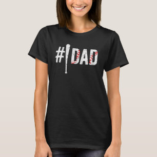Number One Baseball Dad  Fathers Day  For Daddy T-Shirt