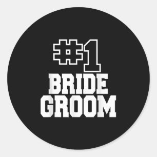 Number One Bridegroom #1 Wedding Day Mens Celebrat Classic Round Sticker