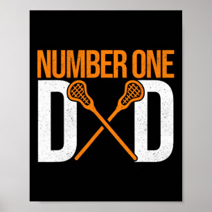 Number One Dad Lax Player Father Lacrosse Stick La Poster
